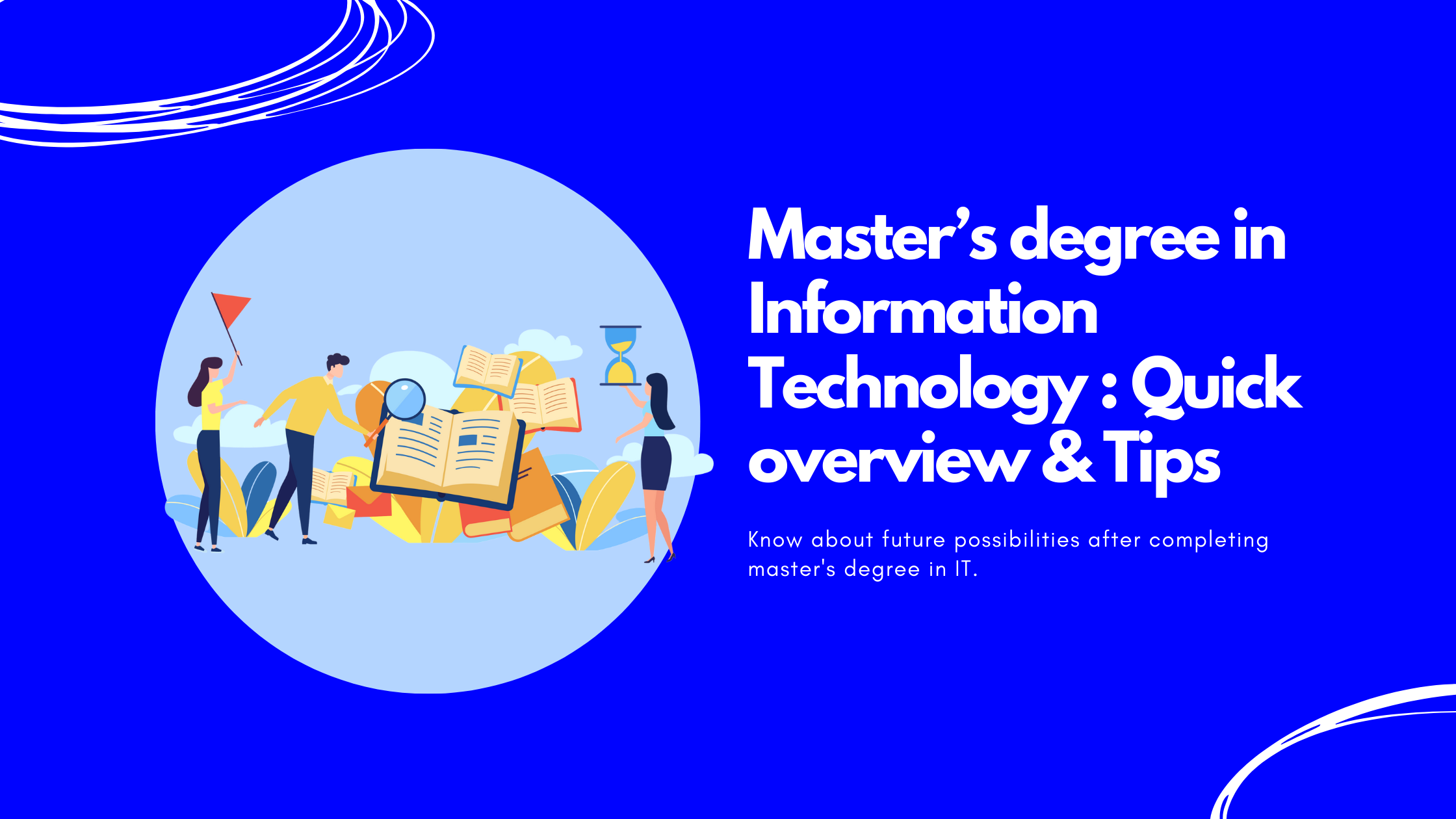 Master’s degree in Information Technology USA: Quick overview & Tips