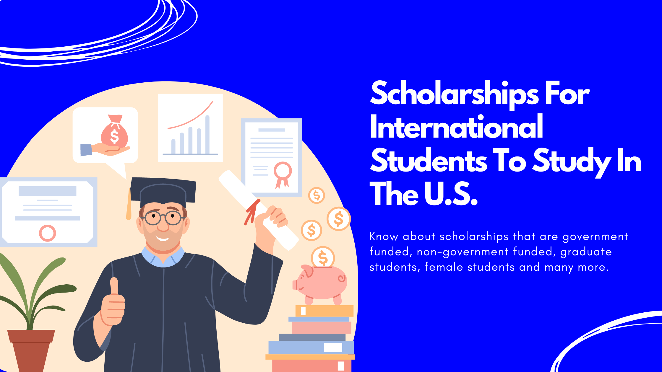 Scholarships For International Students To Study In The U.S.