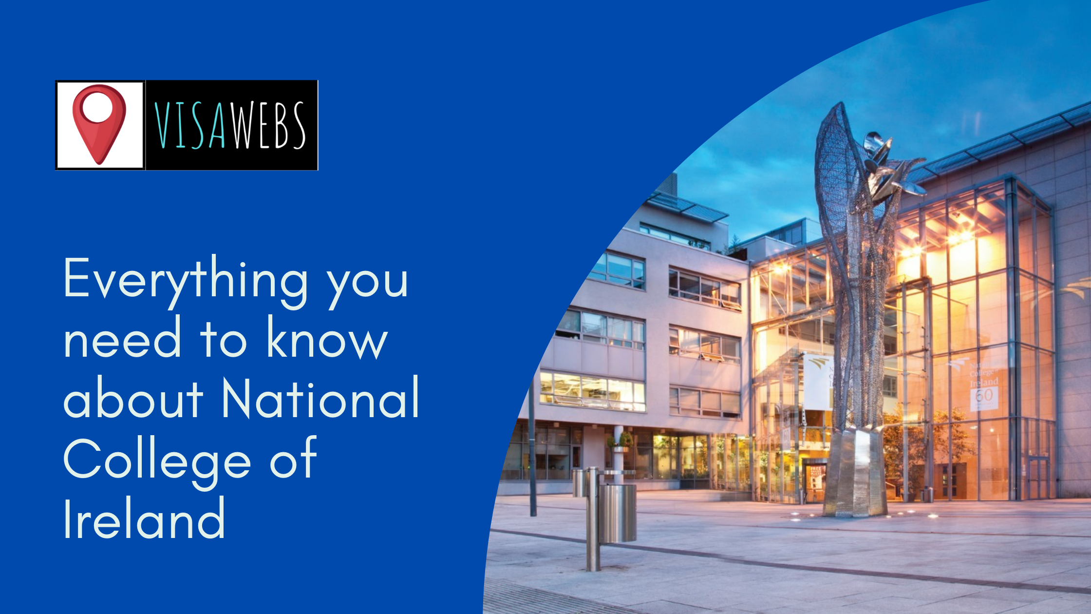 Everything you need to know about National college of Ireland